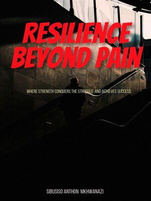 cover image of Resilience Beyond Pain